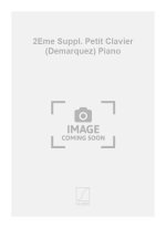 2EME SUPPL. PETIT CLAVIER (DEMARQUEZ) PIANO PIANO