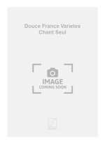 DOUCE FRANCE VARIETES CHANT SEUL  CHANT