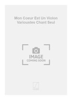 MON COEUR EST UN VIOLON VARIOUSTES CHANT SEUL  CHANT