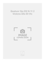 QUATUOR OP.232 N 11 2 VIOLONS ALTO ET VLC MUSIQUE D'ENSEMBLE