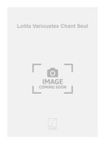 LOLITA VARIOUSTES CHANT SEUL  CHANT