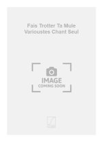FAIS TROTTER TA MULE VARIOUSTES CHANT SEUL  CHANT