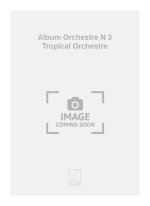 ALBUM ORCHESTRE N 3 TROPICAL ORCHESTRE ORCHESTRE