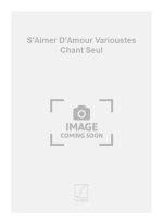 S'AIMER D'AMOUR VARIOUSTES CHANT SEUL  CHANT