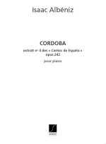 CORDOBA CHANTS D'ESPAGNE N 4 POUR PIANO PIANO
