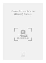 DANZA ESPANOLA N 10 (GARCIA) GUITARE