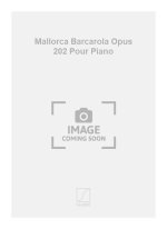 MALLORCA BARCAROLA OPUS 202 POUR PIANO PIANO
