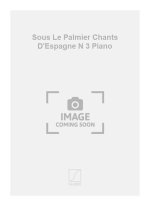 ISAAC ALBENIZ : SOUS LE PALMIER CHANTS D'ESPAGNE NUMERO 3 - PIANO