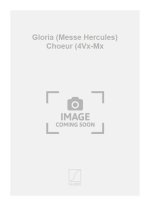 GLORIA (MESSE HERCULES) CHOEUR (4VX-MX  CHANT