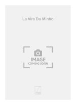 LA VIRA DU MINHO CHANT