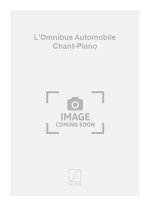L'OMNIBUS AUTOMOBILE CHANT-PIANO  CHANT