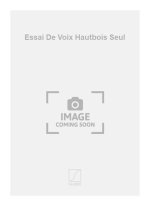 ESSAI DE VOIX HAUTBOIS SEUL  HAUTBOIS