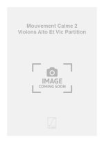 MOUVEMENT CALME 2 VIOLONS ALTO ET VLC PARTITION  MUSIQUE D'ENSEMBLE
