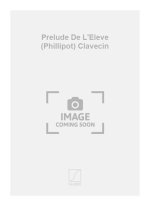 PRELUDE DE L'ELEVE (PHILLIPOT) CLAVECIN