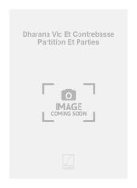 DHARANA VLC ET CONTREBASSE PARTITION ET PARTIES