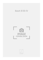 SAUH III ET IV CHANT