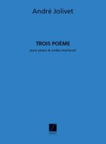 3 POEMES ONDES MARTENOT-PIANO