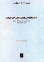 3 MADRIGALKOMODIEN CHOEUR (12VX-MX CHANT