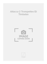 ATTACCA 2 TROMPETTES ET TIMBALES