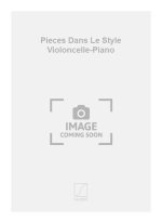 PIECES DANS LE STYLE VIOLONCELLE-PIANO  VIOLONCELLE