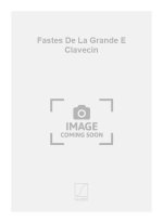 FASTES DE LA GRANDE E CLAVECIN