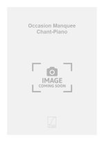 OCCASION MANQUEE CHANT-PIANO  CHANT