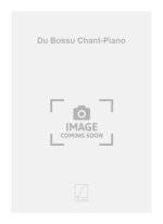 DU BOSSU CHANT-PIANO  CHANT