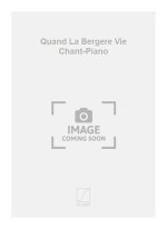 QUAND LA BERGERE VIE CHANT-PIANO  CHANT