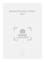 ETUDES D'ARTISTES VIOLON SEUL  VIOLON