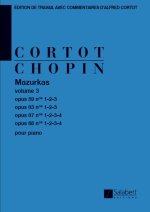 MAZURKAS OP 59, 63, 67, 68 - 3EME VOLUME PIANO