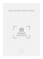 SUITE EN RE VIOLON-PIANO  VIOLON