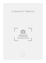 6 VALSES ET 1 MARCHE PIANO