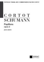 PAPILLONS OPUS 2 (CORTOT) PIANO