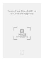 RONDO FINAL OPUS 24 DIT LE MOUVEMENT PERPETUEL PIANO