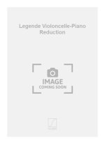 LEGENDE VIOLONCELLE-PIANO REDUCTION  VIOLONCELLE