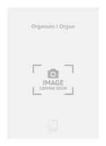 ORGANUM I ORGUE  ORGUE