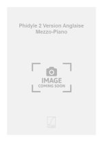 PHIDYLE 2 VERSION ANGLAISE MEZZO-PIANO  CHANT