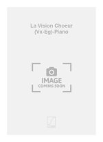 LA VISION CHOEUR (VX-EG)-PIANO  CHANT