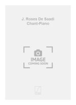J. ROSES DE SAADI CHANT-PIANO  CHANT