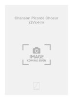 CHANSON PICARDE CHOEUR (2VX-HM  CHANT