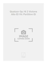 QUATUOR OP.16 2 VIOLONS ALTO ET VLC PARTITION ET MUSIQUE D'ENSEMBLE