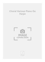 CHORAL VARIOUS PIANO OU HARPE  PIANO