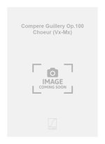 COMPERE GUILLERY OP.100 CHOEUR (VX-MX)  CHANT