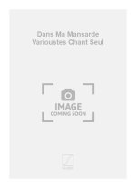 DANS MA MANSARDE VARIOUSTES CHANT SEUL  CHANT