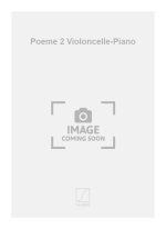 POEME 2 VIOLONCELLE-PIANO  VIOLONCELLE
