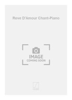 REVE D'AMOUR CHANT-PIANO  CHANT