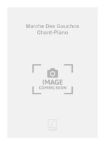 MARCHE DES GAUCHOS CHANT-PIANO  CHANT