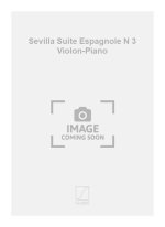 SEVILLA SUITE ESPAGNOLE N 3 VIOLON-PIANO  VIOLON