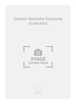 CELEBRE SERENATA ESPANOLA (CASSADO) VIOLONCELLE
