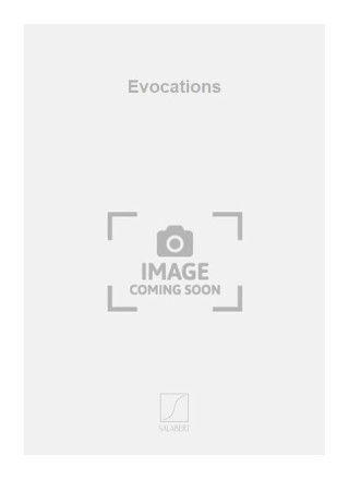 EVOCATIONS VIOLONCELLE